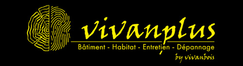 Vivanplus. Entretien réparation maintenance de bâtiments et maisons